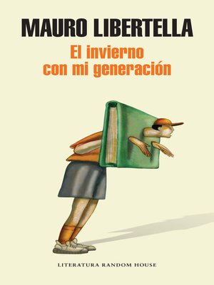 cover image of El invierno con mi generación